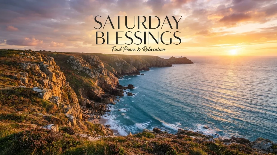 Saturday Blessings: